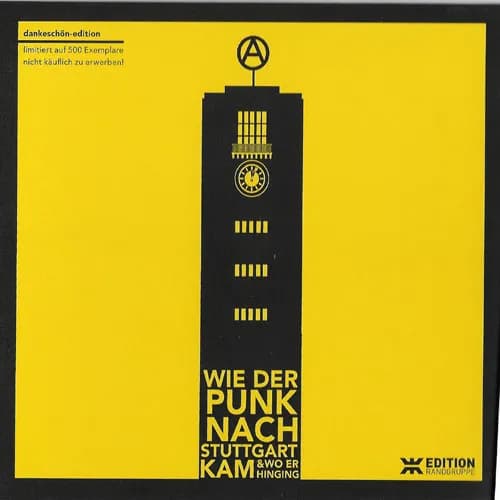 Wie Der Punk Nach Stuttgart Kam & Wo Er Hinging