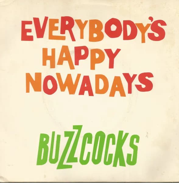 Everybody's Happy Nowadays