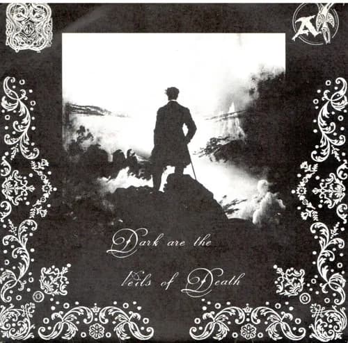 Dark Are The Veils Of Death
