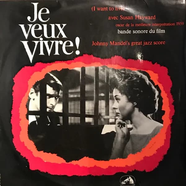 Johnny Mandel's Great Jazz Score From "I Want To Live!" Du Film "Je Veux Vivre!"