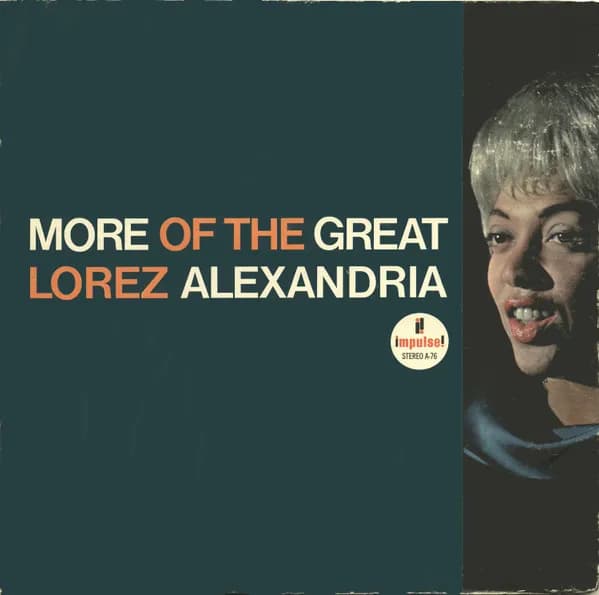More Of The Great Lorez Alexandria