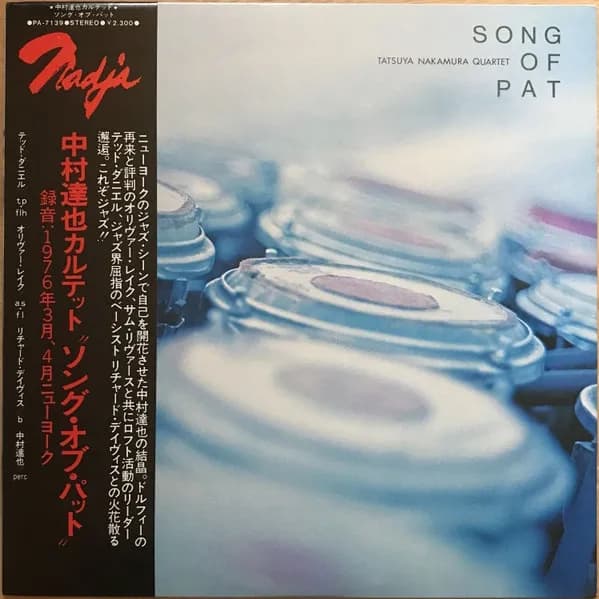 Tatsuya Nakamura Quartet = Tatsuya Nakamura Quartet — Song Of Pat = ソング・オブ・パット