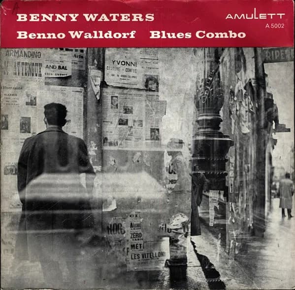 Benny Water - Benno Walldorf Blues Combo