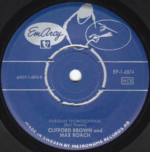 Clifford Brown And Max Roach — Delilah / Parisian Thoroughfare