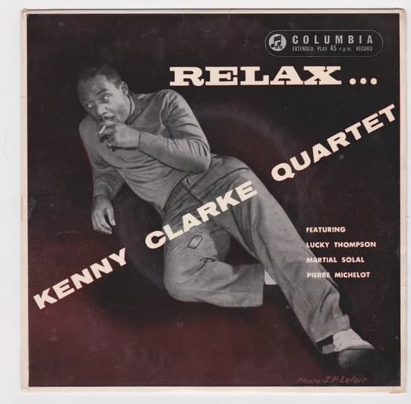 Kenny Clarke Quartet — Relax