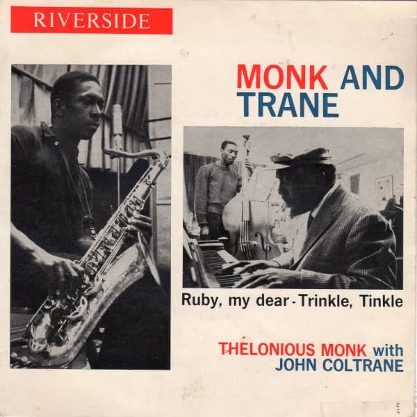 Ruby, My Dear - Monk And Trane