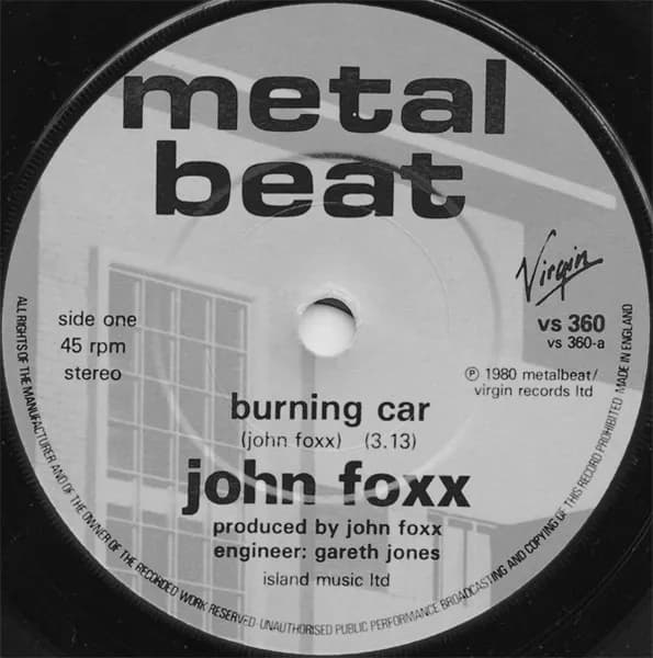 John Foxx — Burning Car