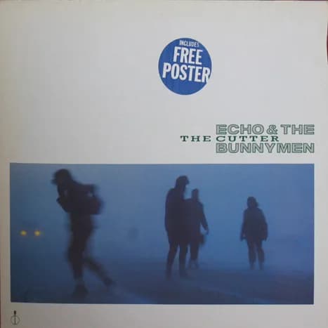 Echo & The Bunnymen — The Cutter