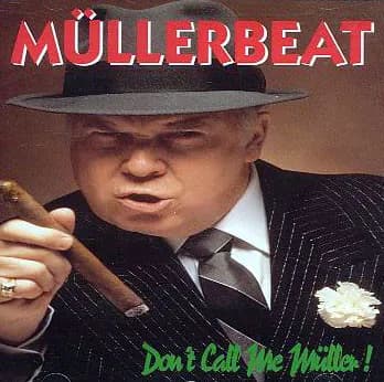 Don't Call Me Müller!