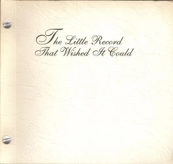 The Little Record That Wished It Could
