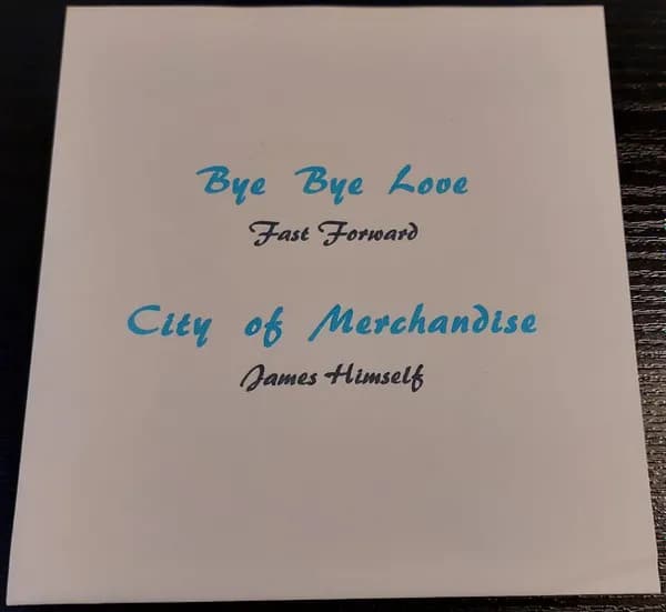 Bye Bye Love / City Of Merchandise