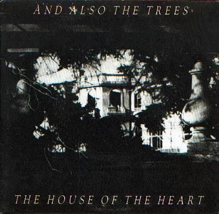 The House Of The Heart