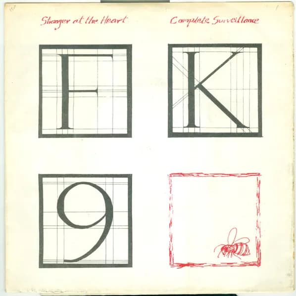 Stranger At The Heart / Complete Surveillance