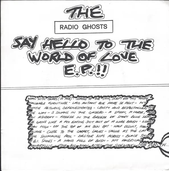 The Radio Ghosts Say Hello To The World Of Love E.P.!!