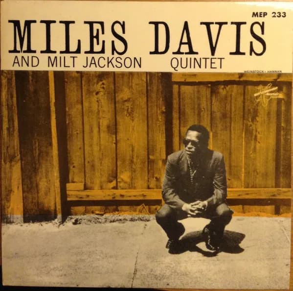 Miles Davis And Milt Jackson All Star Quintet