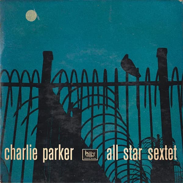 Charlie Parker All Star Sextet