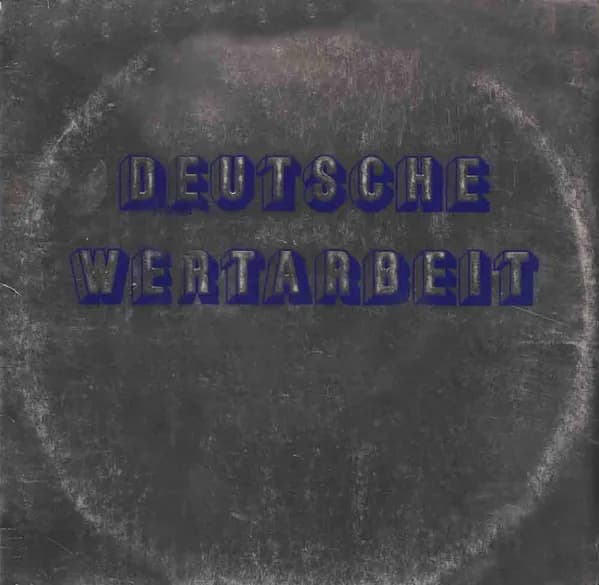 Deutsche Wertarbeit