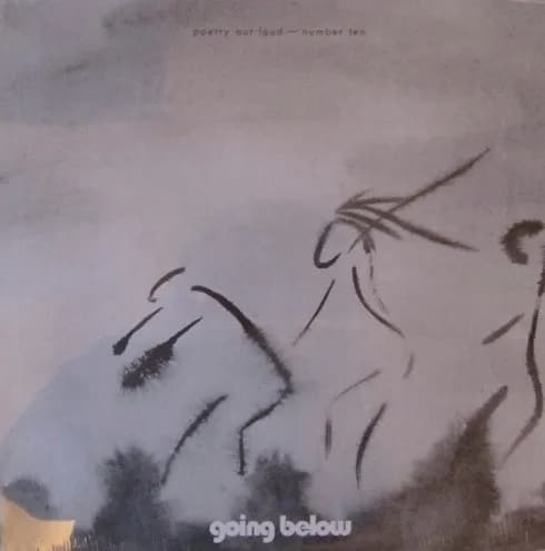 Poetry Out Loud — Number Ten: Going Below