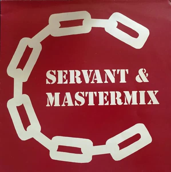 Servant & Mastermix