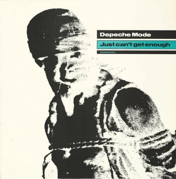Just Can't Get Enough (Schizo Mix)