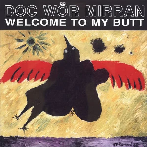 Welcome To My Butt