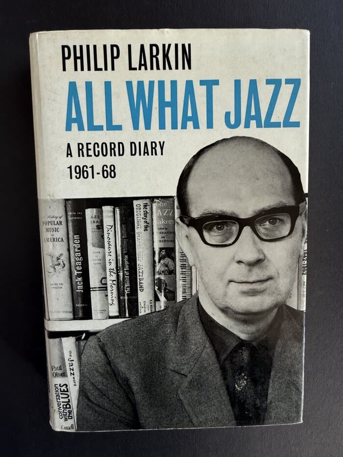 All What Jazz : A Record Diary 1961-68  Larkin, Philip
