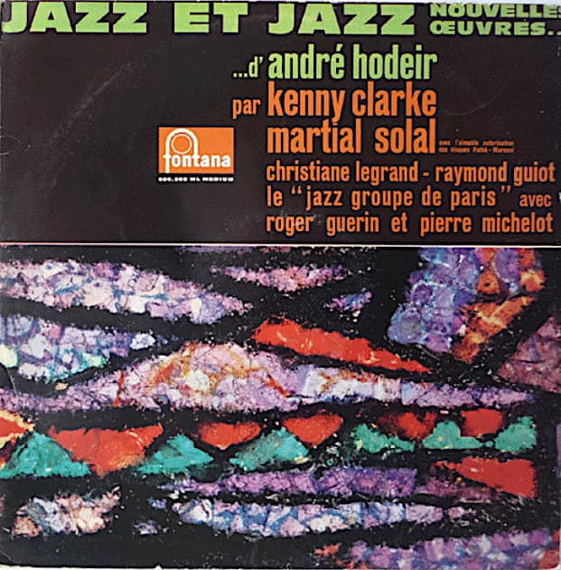 Jazz Et Jazz (Nouvelles Oeuvres d'André Hodeir)