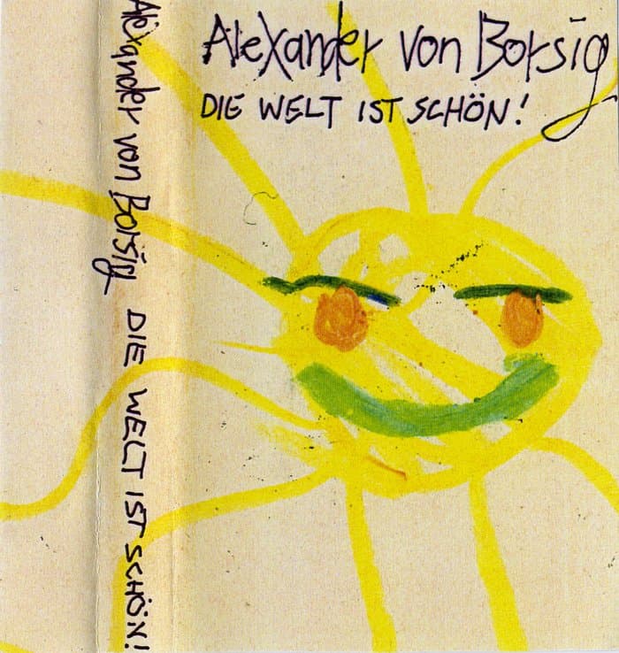 Die Welt Ist Schön