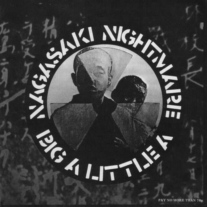 Nagasaki Nightmare / Big A Little A