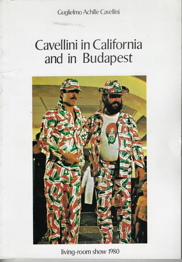 Cavellini in California and in Budapest