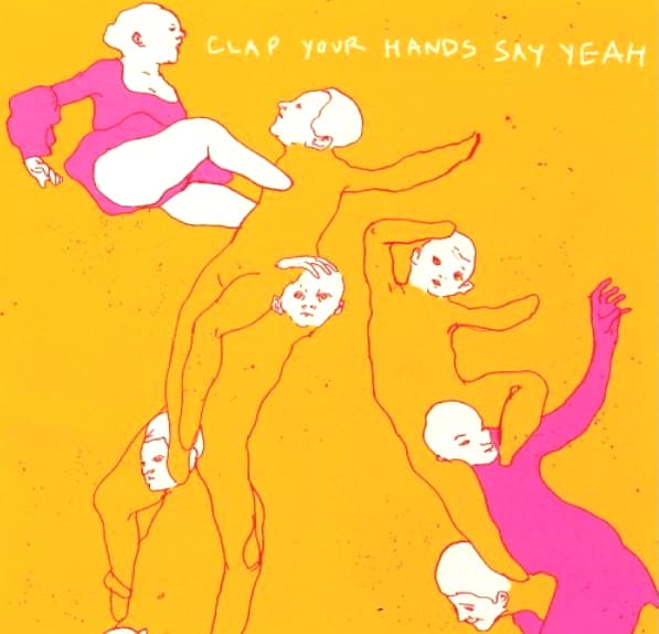 Clap Your Hands Say Yeah