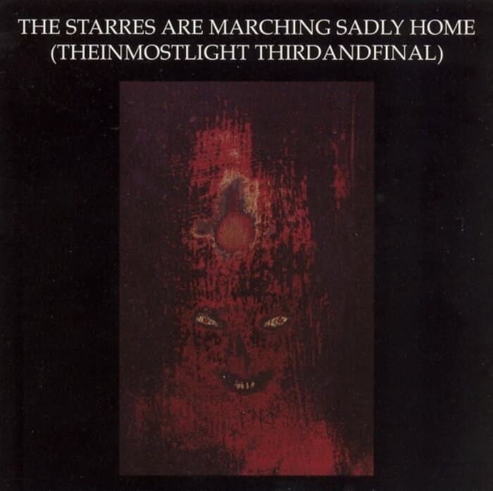 The Starres Are Marching Sadly Home (Theinmostlight Thirdandfinal)