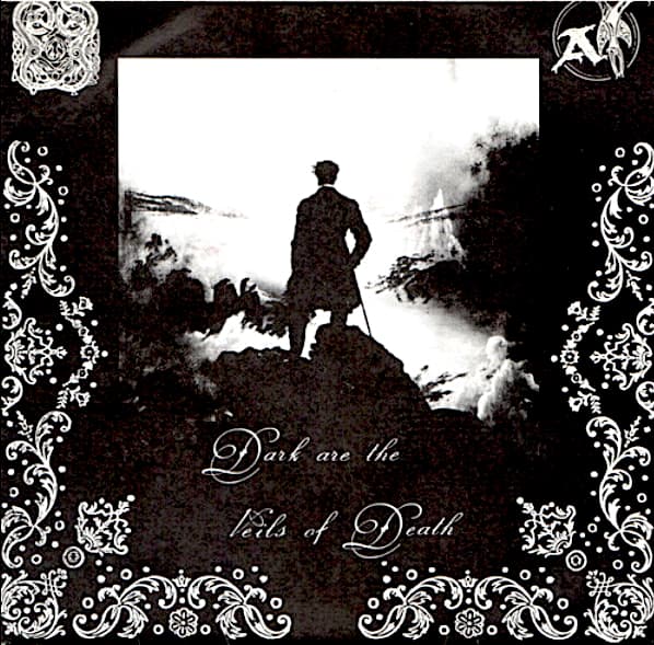 Dark Are The Veils Of Death