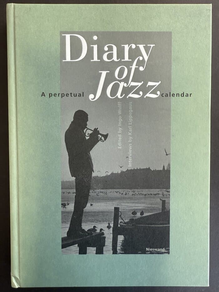 Diary of Jazz: A Perpetual Calendar
