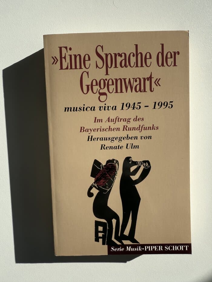 Eine Sprache der Gegenwart": musica viva 1945 - 95