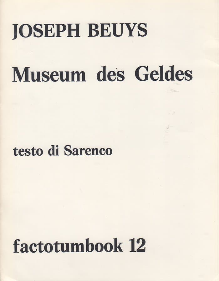 Factotumbook 12 - Joseph Beuys Museum des Geldes