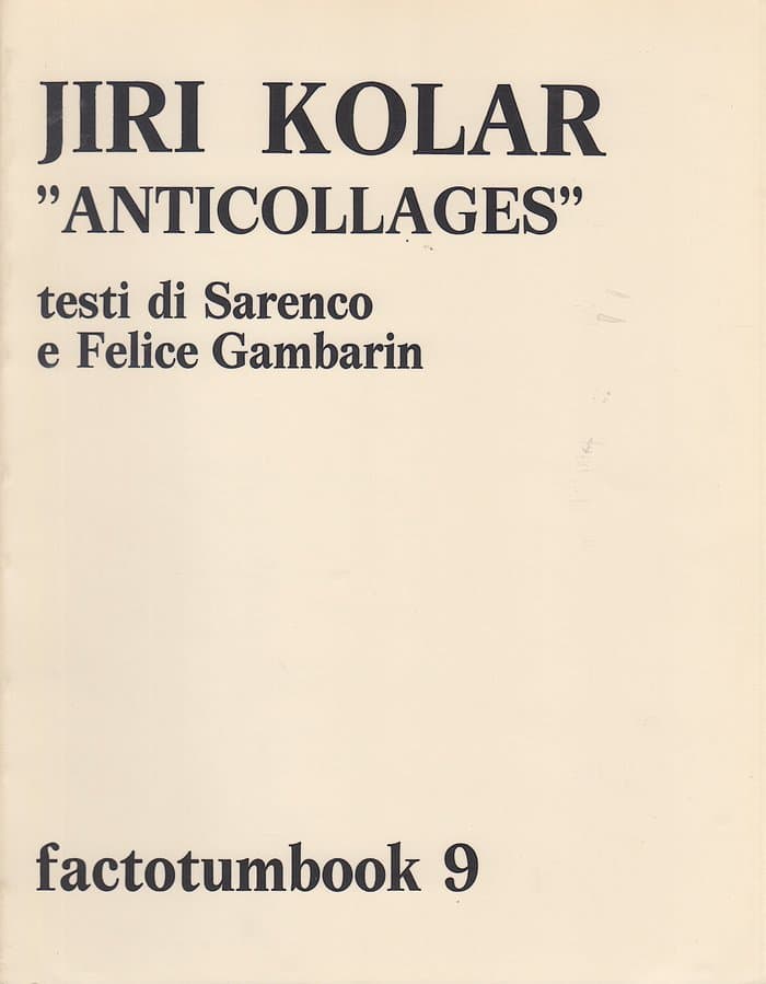 Factotumbook 09 - Jiri Kolar Anticollages