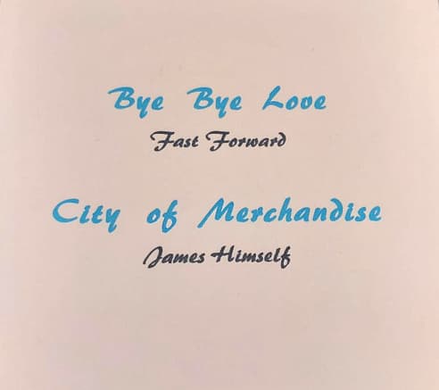 Bye Bye Love / City Of Merchandise
