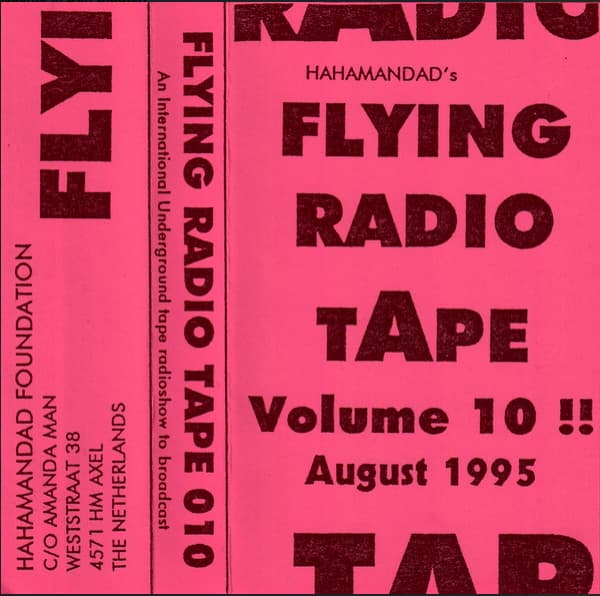 Flying Radio Tape - Volume 10 (August 1995)