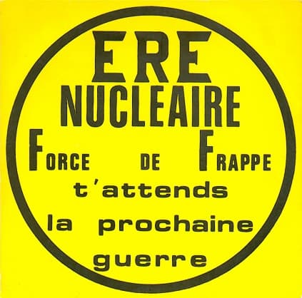 Ere Nucleaire / T'Attends La Prochaine Guerre