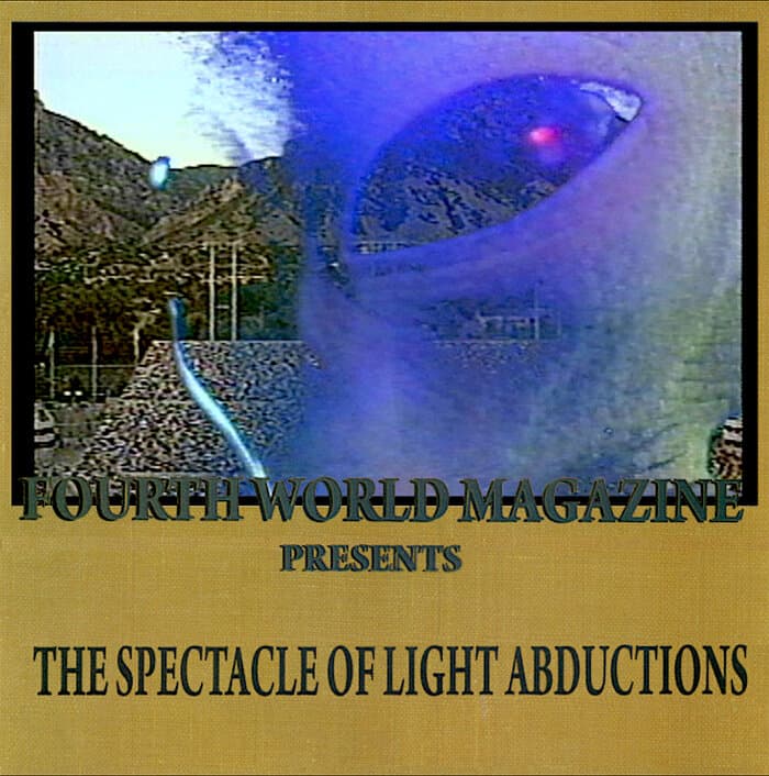 The Spectacle Of Light Abductions