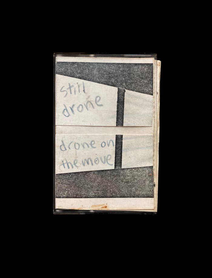 Still Drone / Drone On The Move