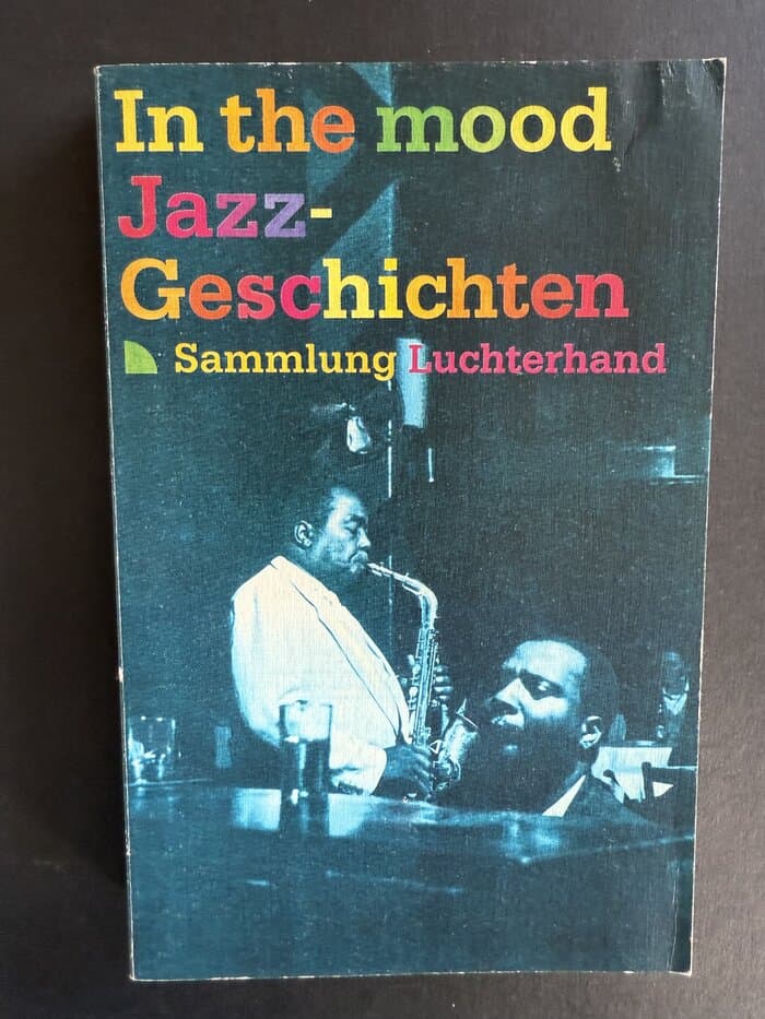 In the mood. Jazz-Geschichten