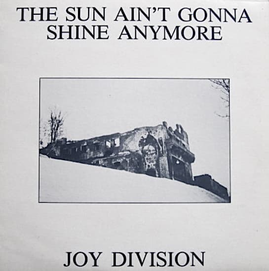 The Sun Ain't Gonna Shine Anymore