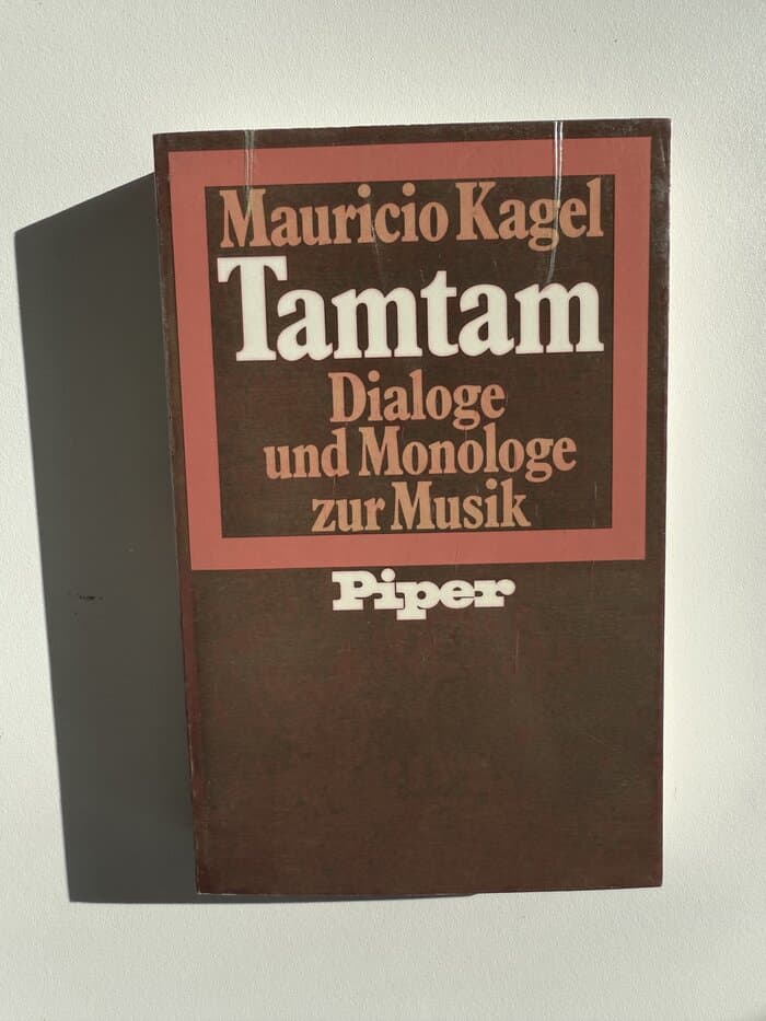 Tamtam. Dialoge und Monologe zur Musik. Hrsg. v. Felix Schmidt.