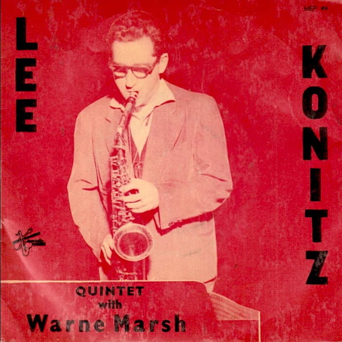 Lee Konitz Quintet With Warne Marsh