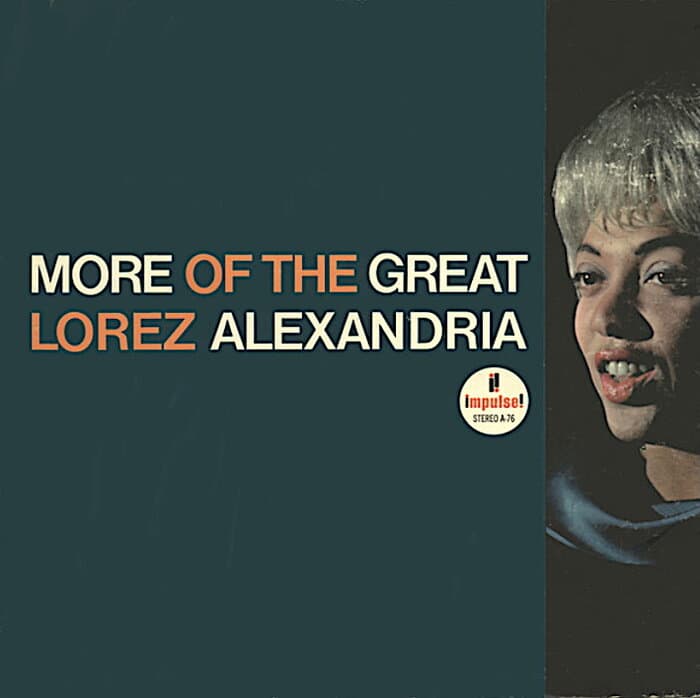 More Of The Great Lorez Alexandria