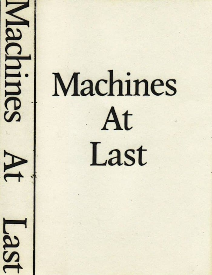Machines At Last