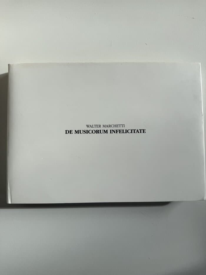 De Musicorum Infelicitate (with Lp)