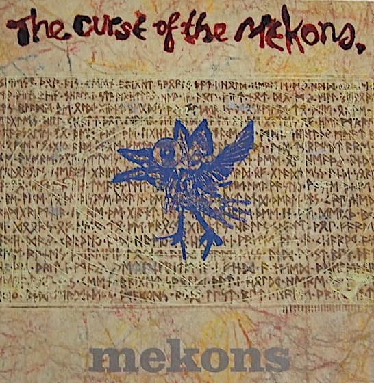 The Curse Of The Mekons